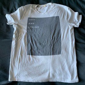 Lost and Loving It T-Shirt